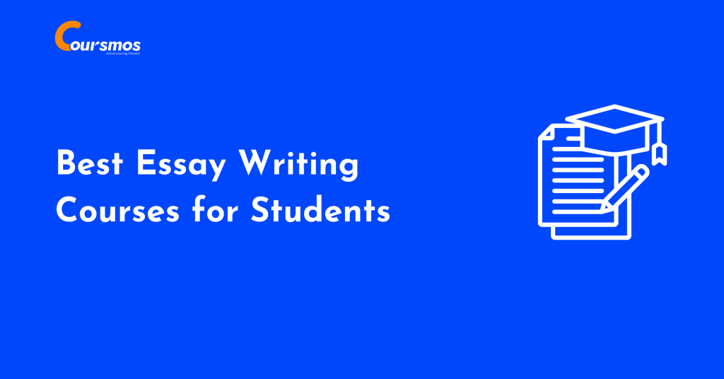 Best Essay Writing Courses for Students